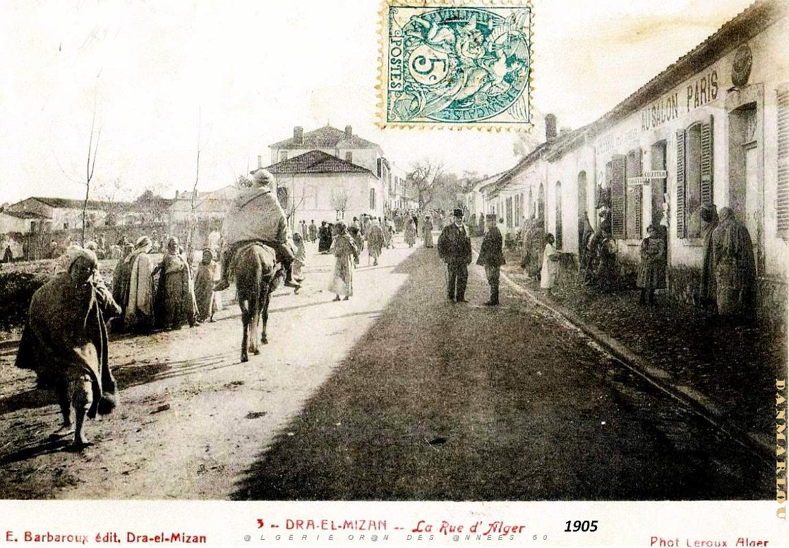 Dra-el-Mizan - Rue d'Alger - 1905.jpg